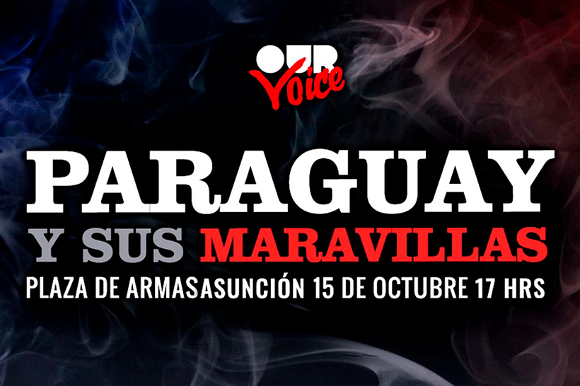 “PARAGUAY Y SUS MARAVILLAS”, NUEVA PRESENTACIÓN DE OUR VOICE